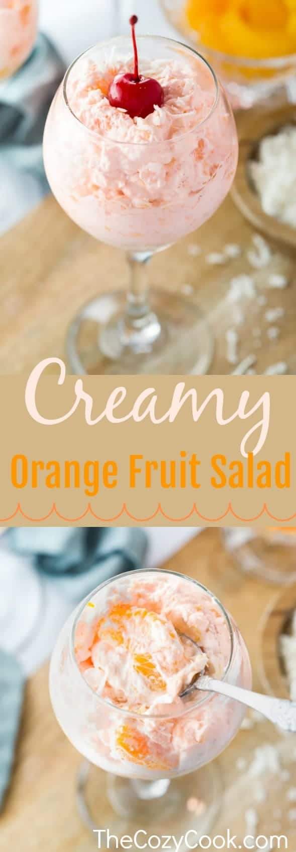 This creamy orange fruit salad is loaded with an easy combination of mandarin oranges, crushed pineapple, coconut flakes, and an orange-flavored cool whip mixture that's topped with maraschino cherries. #Fruit #Salad #Oranges #Creamy #Mandarin #Side Dishes #Summer Food #CoolWhip #Brunch #Dessert #Holidays